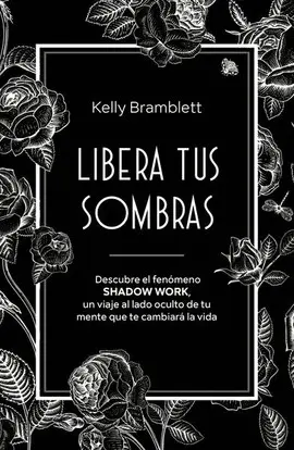 Libera Tus Sombras
