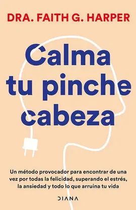 Calma tu Pinche Cabeza