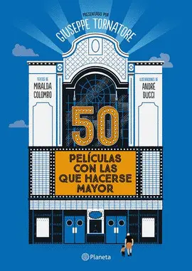 50 Películas con las que Hacerse Mayor
