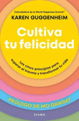 Cultiva tu Felicidad