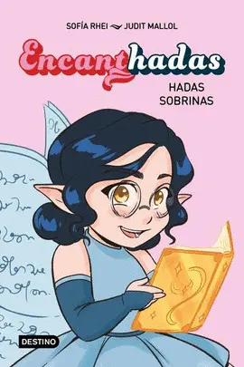 Encanthadas 1. Hadas Sobrinas