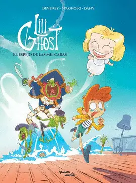 LILI GHOST. EL ESPEJO DE LAS MIL CARAS