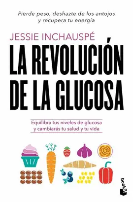 REVOLUCIÓN DE LA GLUCOSA, LA