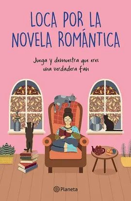 Loca por la Novela Romántica