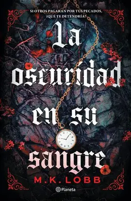 Oscuridad en Su Sangre, la