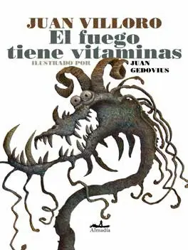 Fuego Tiene Vitaminas, el