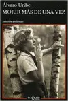 Morir Mas de una Vez