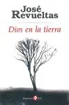 DIOS EN LA TIERRA