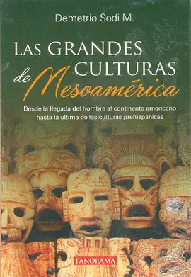 Grandes Culturas de Mesoamerica, las