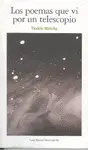 Poemas que Vi por un Telescopio, los