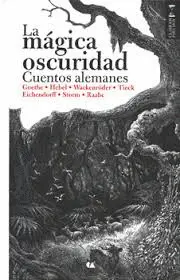 Mágica Oscuridad, la