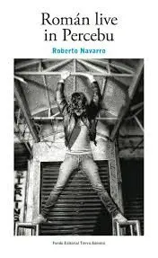 Román Live In Percebu