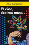 Cine, Décima Musa. El