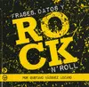 Frases, Datos y Rock N`roll