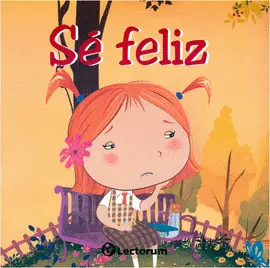 Sé Feliz