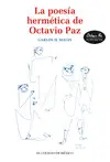 Poesía Hermética de Octavio Paz, la