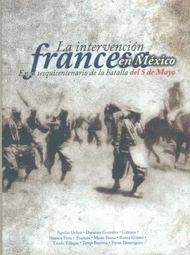 Intervención Francesa en México, la