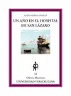 Un Año en el Hospital de San Lázaro