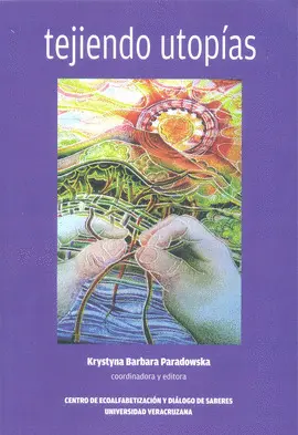 Tejiendo Utopías