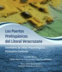 PUERTOS PREHISPÁNICOS DEL LITORAL VERACRUZANO, LOS