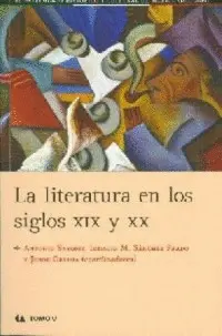 Literatura en los Siglos Xix y Xx. Tomo V, la