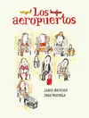 Aeropuertos, los