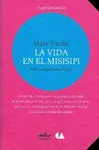 Vida en el Misisipi, la