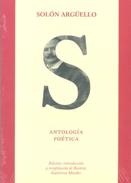 Solón Argüello: Antología Poética