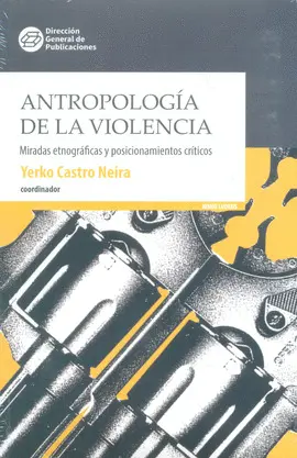 Antropología de la Violencia