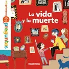 Vida y la Muerte, la