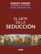 Guía Rápida de el Arte de la Seducción