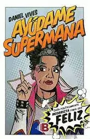 Ayúdame Supermana