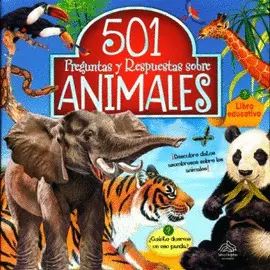 501 Preguntas y Respuestas Sobre Animales