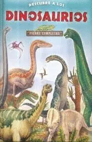 Descubre a los Dinosaurios