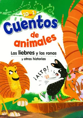 Liebres y las Ranas y Otras Historias, las