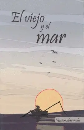 Viejo y el Mar, el