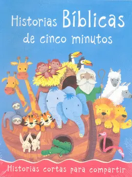 Historias Bíblicas de Cinco Minutos