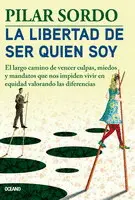 Libertad de Ser Quien Soy, la
