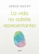 Vida no Admite Representantes, la