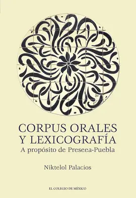 CORPUS ORALES Y LEXICOGRAFÍA