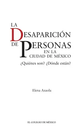 Desaparición de Personas en la Ciudad de México, la