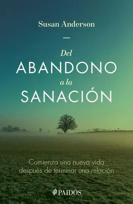 Del Abandono a la Sanación