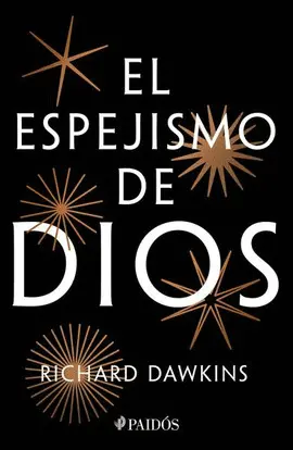 Espejismo de Dios, el