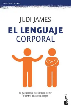 LENGUAJE CORPORAL, EL LENGUAJE CORPORAL, EL