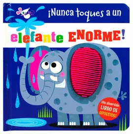 ¡Nunca Toques a un Elefante Enorme!