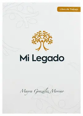 Mi Legado. Libro de Trabajo