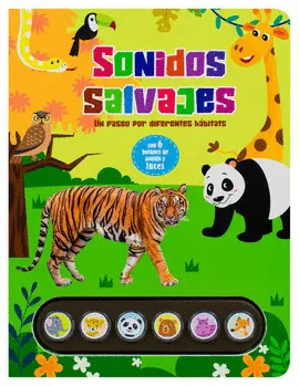 Sonidos Salvajes, un Paseo por Diferentes Hábitats