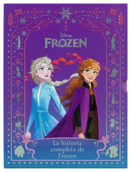 Disney. La Historia Completa de Frozen