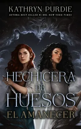 HECHICERA DE HUESOS. EL AMANECER HECHICERA DE HUESOS. EL AMANECER