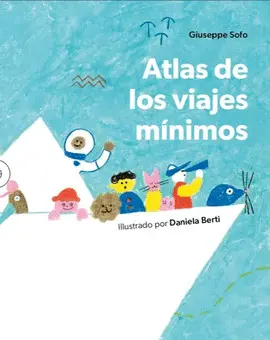 ATLAS DE LOS VIAJES MÍNIMOS